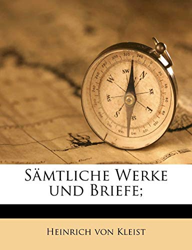 Samtliche Werke Und Briefe; Samtliche Werke Und Briefe; von Nabu Press