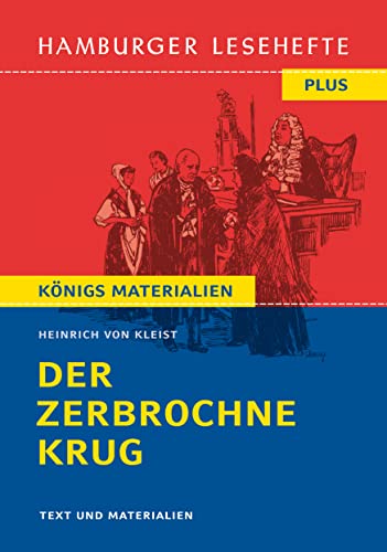 Der zerbrochne Krug (Textausgabe): Hamburger Lesehefte Plus Königs Materialien von C. Bange Verlag GmbH