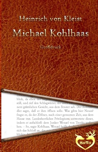 Michael Kohlhaas - Großdruck Michael Kohlhaas - Großdruck von CREATESPACE
