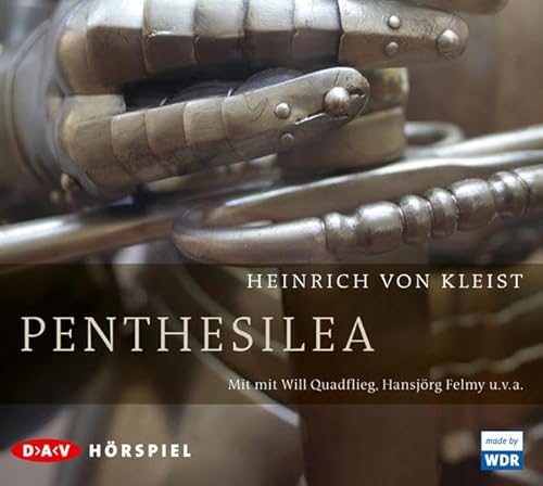 Penthesilea: Hörspiel (2 CDs) (Kleist - die Hörspiele)