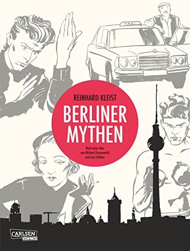Berliner Mythen von CARLSEN COMICS