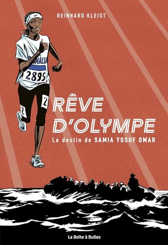 Rêve d'Olympe (nouvelle édition): Le destin de Samia Yusuf Omar von BOITE A BULLES