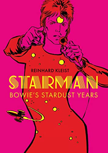 Starman: Bowie's Stardust Years von SelfMadeHero