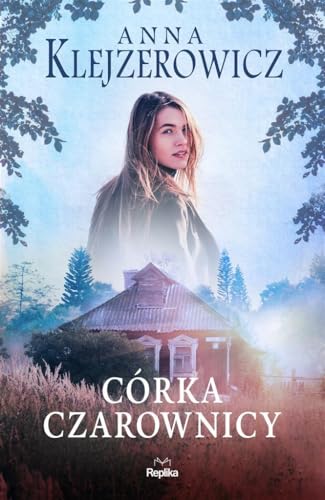 Córka czarownicy von Replika