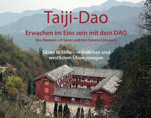 Taiji-Dao: Erwachen im Eins sein mit dem DAO von Lotus-Press