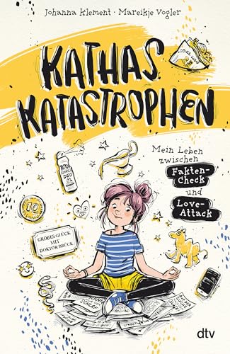 Kathas Katastrophen – Mein Leben zwischen Fakten-Check und Love-Attack: Witzig illustrierter Comicroman ab 11 über die Höhen und Tiefen des Teenageralltags (Die Kathas-Katastrophen-Reihe, Band 3) von dtv Verlagsgesellschaft