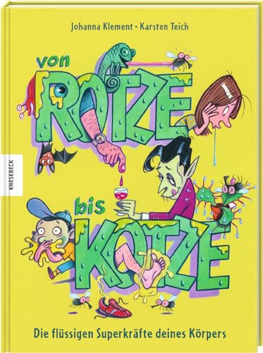 Von Rotze bis Kotze: Die flüssigen Superkräfte deines Körpers
