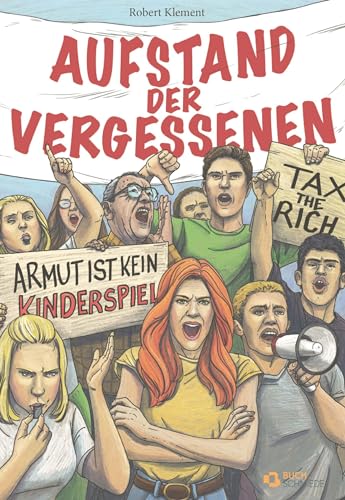 Aufstand der Vergessenen Aufstand der Vergessenen von Buchschmiede