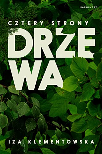 Cztery strony drzewa von Marginesy