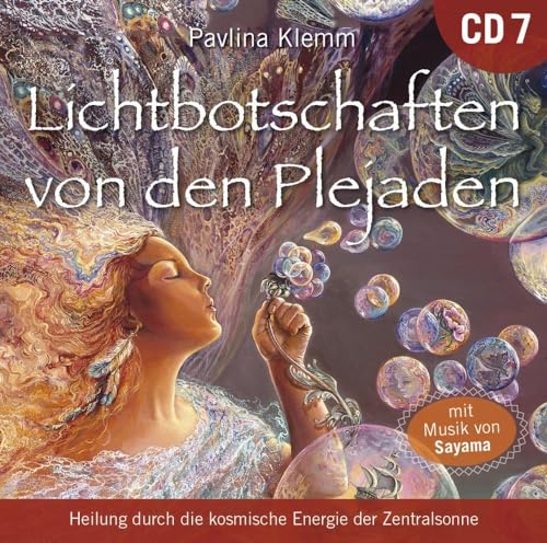 Lichtbotschaften von den Plejaden [Übungs-CD 7]: Heilung durch die kosmische Energie der Zentralsonne (Heilungs-Set zur Buchreihe als CD und Download) von AMRA Verlag