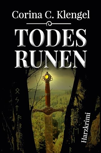 Todesrunen: Harzkrimi