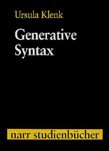Generative Syntax (Narr Studienbücher) von Narr Francke Attempto