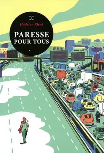 Paresse pour tous von LE TRIPODE