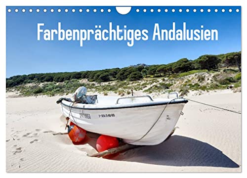 Farbenprächtiges Andalusien (Wandkalender 2024 DIN A4 quer), CALVENDO Monatskalender