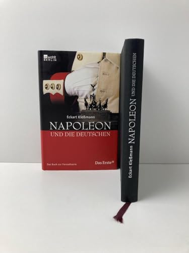 Napoleon und die Deutschen: Das Buch zur ARD-Fernsehserie