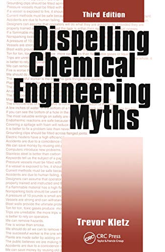 Dispelling chemical Engineering myths