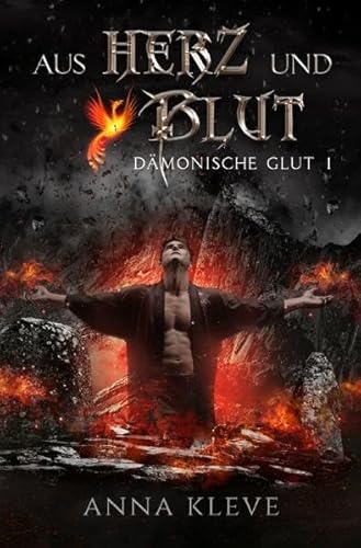 Aus Herz und Blut (Dämonische Glut)