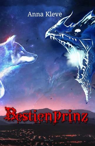 Bestienprinz Bestienprinz von Independently published