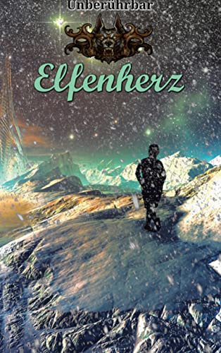 Elfenherz: Unberührbar Elfenherz: Unberührbar