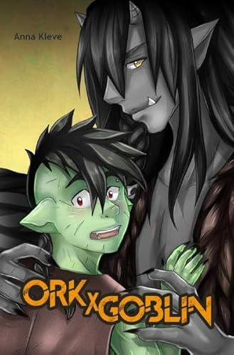 Ork X Goblin Ork X Goblin