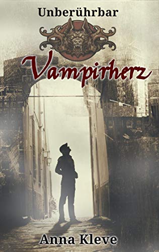 Vampirherz: Unberührbar Vampirherz: Unberührbar