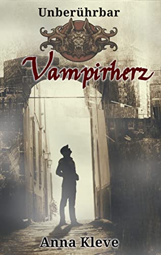 Vampirherz: Unberührbar