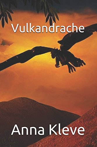 Vulkandrache Vulkandrache