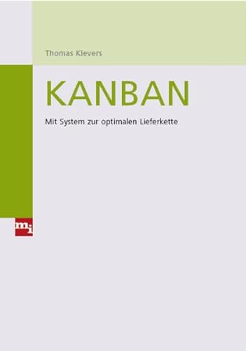 Kanban: Mit System zur optimalen Lieferkette