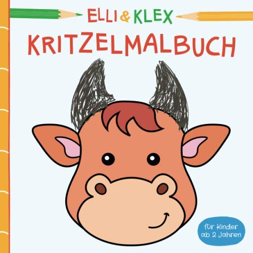 Kritzelmalbuch für Kinder ab 2 Jahren: Noch mehr lustige Bilder zum ersten Kritzeln und Ausmalen für Mädchen und Jungen