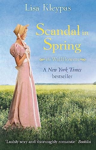 Scandal in Spring: Number 4 in series (The Wallflowers)