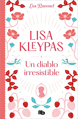 Un diablo irresistible (Los Ravenel 7) (Ficción, Band 7) von B de Bolsillo