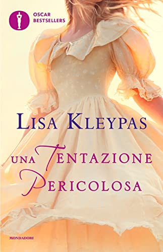 Una tentazione pericolosa (Oscar bestsellers)