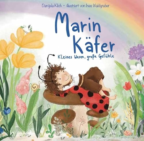 Marin Käfer: Kleines Wesen, große Gefühle