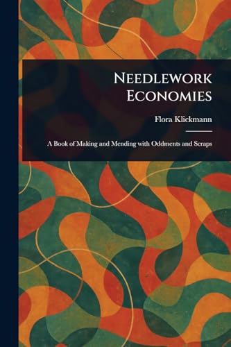 Needlework Economies von Anson Street Press