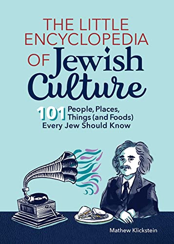 The Little Encyclopedia of Jewish Culture: 101 People, Places, Things (and Foods) Every Jew Should Know von Rockridge Press