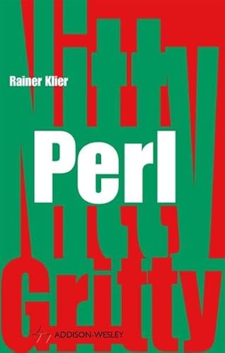 Nitty Gritty Perl . (Sonstige Bücher AW) von Addison-Wesley