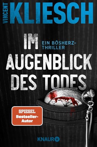 Im Augenblick des Todes: Ein Bösherz-Thriller
