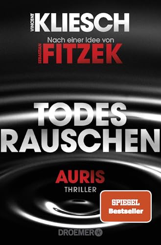 Todesrauschen: Auris - Nach einer Idee von Sebastian Fitzek