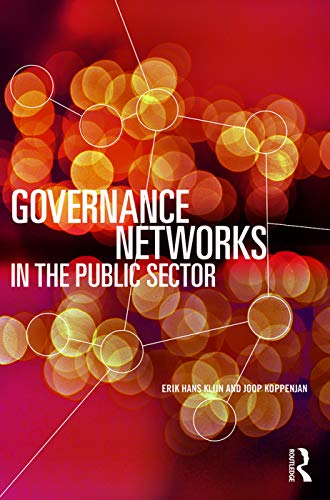 Governance Networks in the Public Sector von Routledge