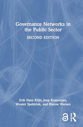 Governance Networks in the Public Sector von Routledge