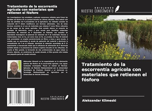 Tratamiento de la escorrentía agrícola con materiales que retienen el fósforo von Ediciones Nuestro Conocimiento