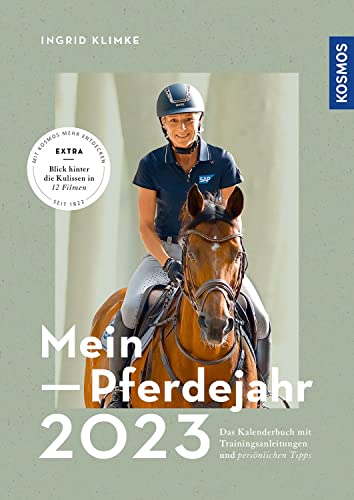 Mein Pferdejahr 2023: Das Kalenderbuch mit Trainingsanleitungen und persönlichen Tipps von Kosmos