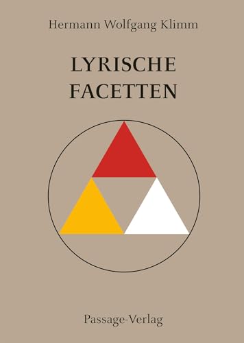 Lyrische Facetten Lyrische Facetten von Passage-Verlag