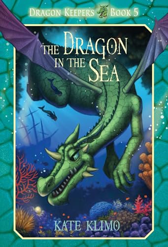 Dragon Keepers #5: The Dragon in the Sea Dragon Keepers #5: The Dragon in the Sea von Yearling