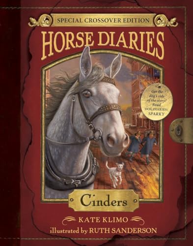Horse Diaries #13: Cinders (Horse Diaries Special Edition): Special Crossover Edition