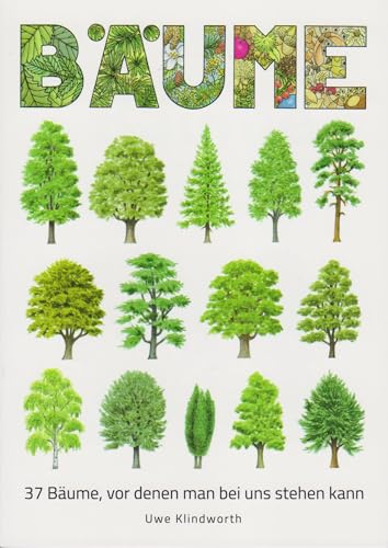 Bäume: 37 Bäume, vor denen man bei uns stehen kann von Isensee, Florian, GmbH