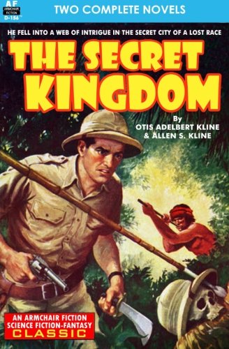 The Secret Kingdom & Scratch One Asteroid