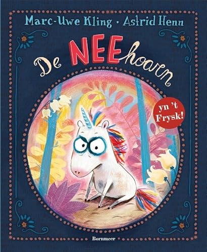 De NEEhoarn: yn ’t Frysk! von Uitgeverij Bornmeer