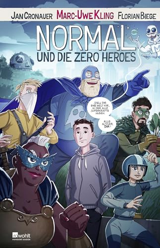 Normal und die Zero Heroes Normal und die Zero Heroes von Rowohlt