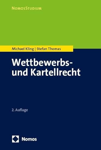 Wettbewerbs- und Kartellrecht von Nomos